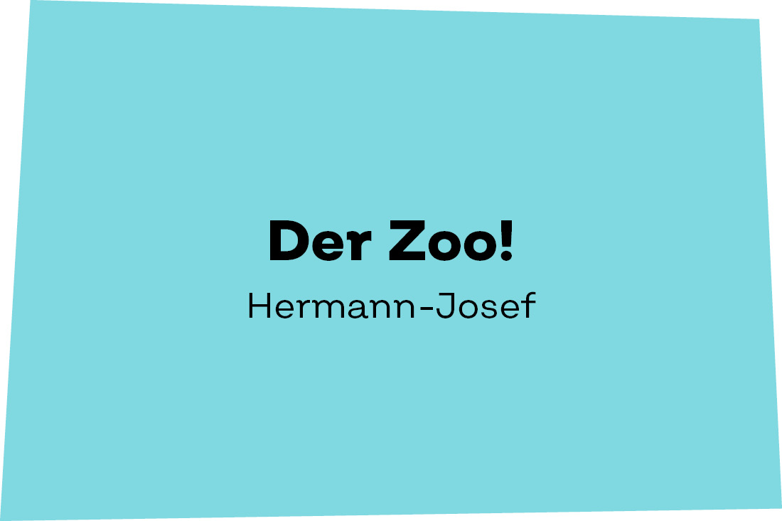 Der Zoo! - Hermann-Josef