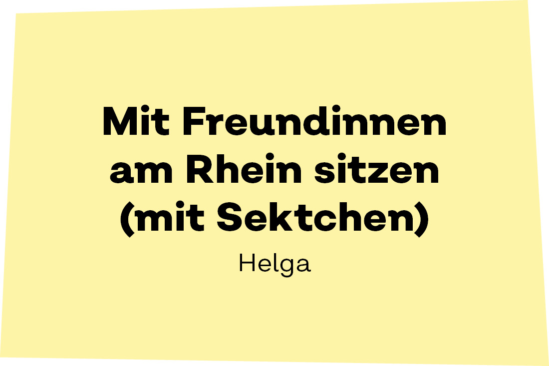 Mit Freunden am Rhein sitzen (mit Sektchen). - Helga