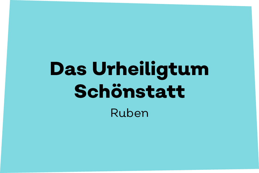 Das Urheiligtum Schönstatt. - Ruben